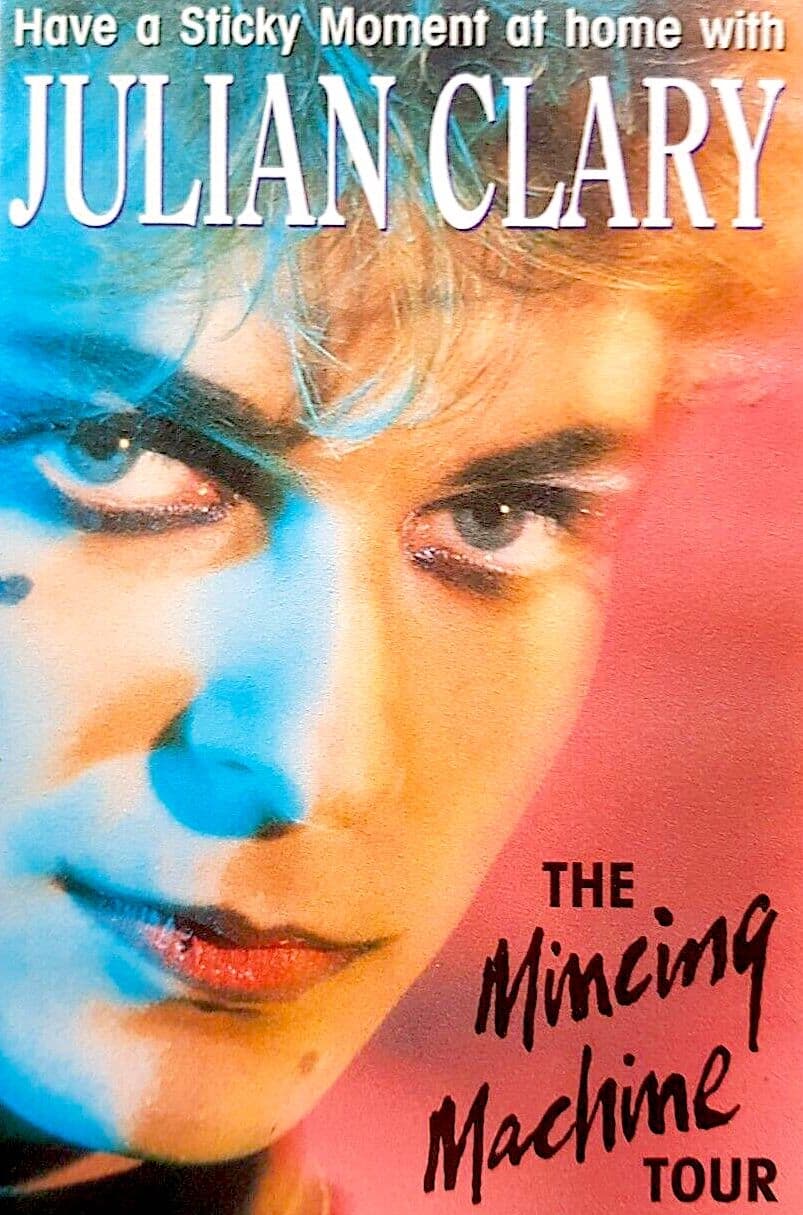 Julian Clary: The Mincing Machine Tour