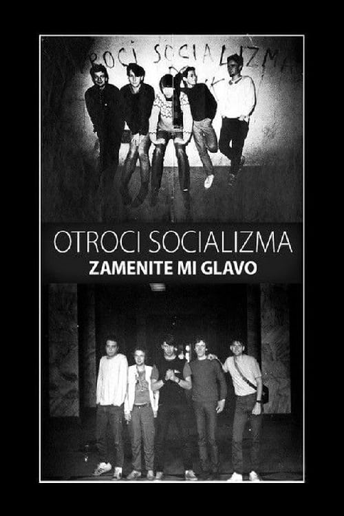 Children of Socialism - Replace My Head