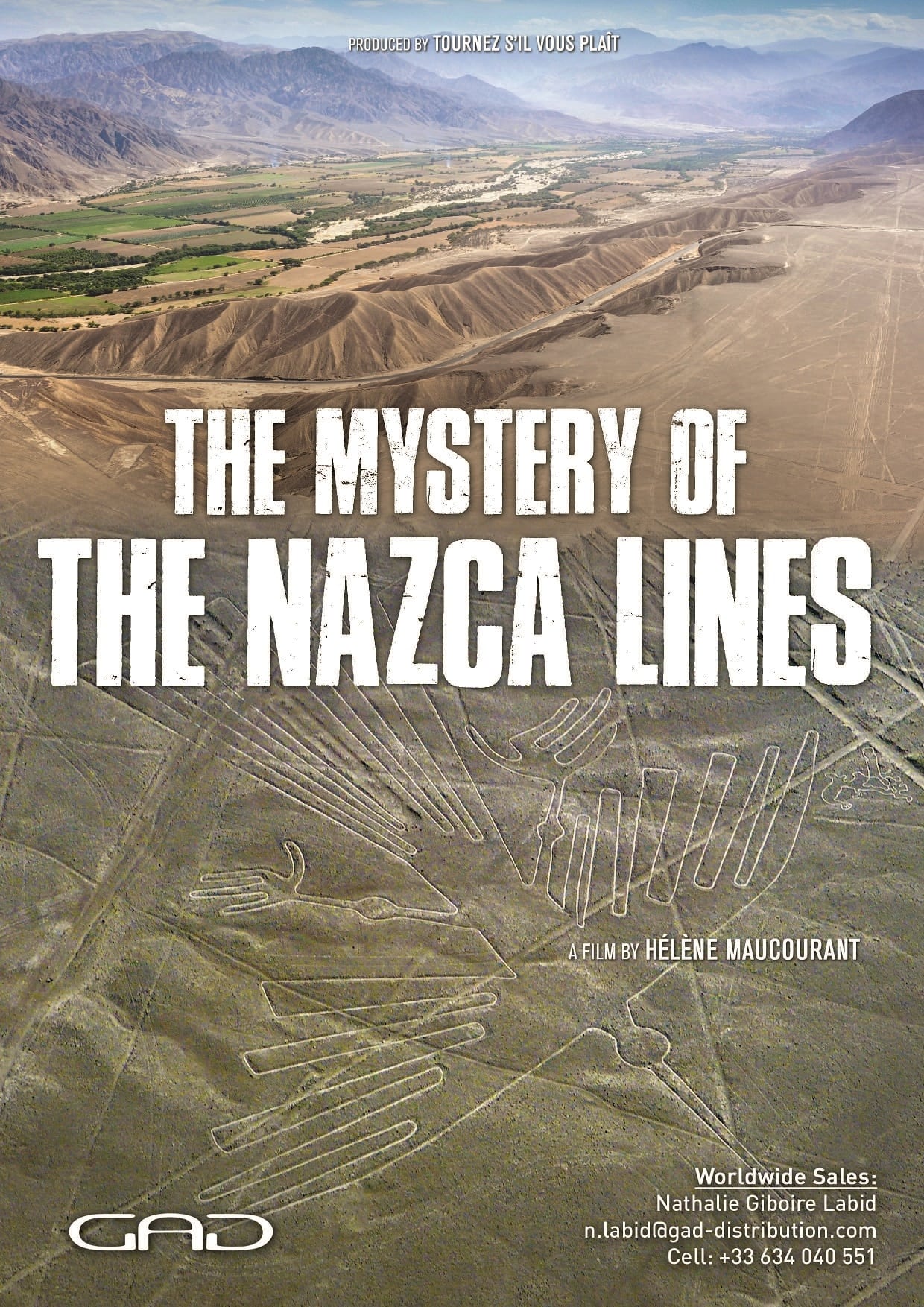 Nazca: le mystère des lignes du désert