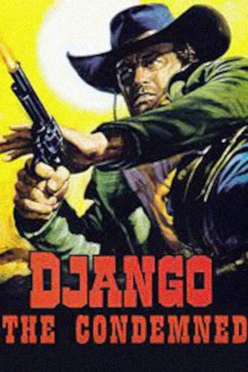 Django the Condemned (1965)