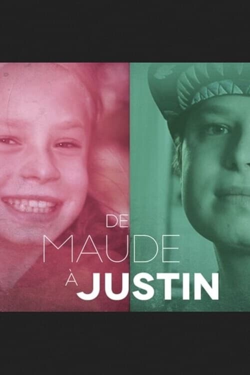 De Maude à Justin