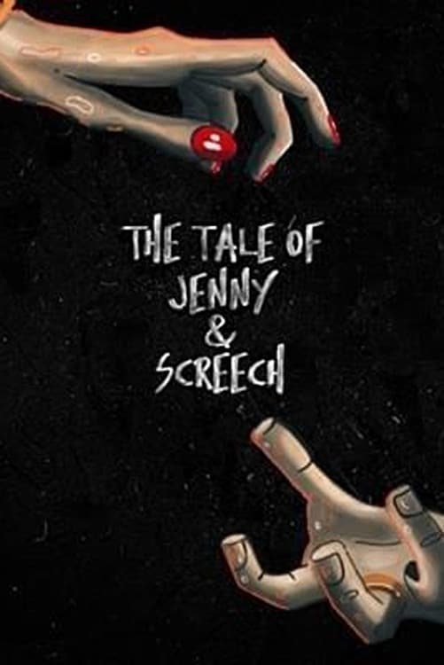 The Tale of Jenny & Screech