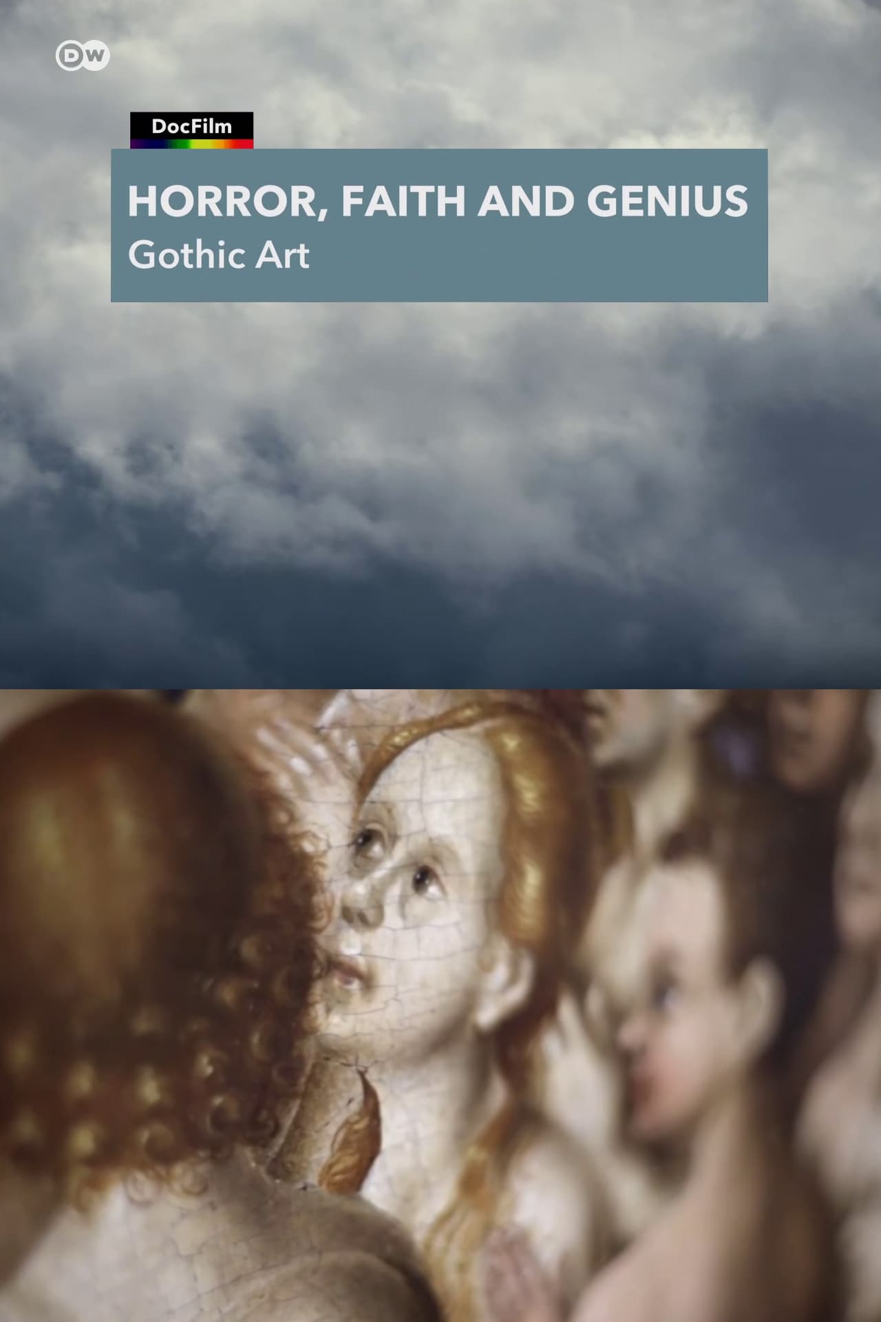 Horror, Faith and Genius - Gothic Art
