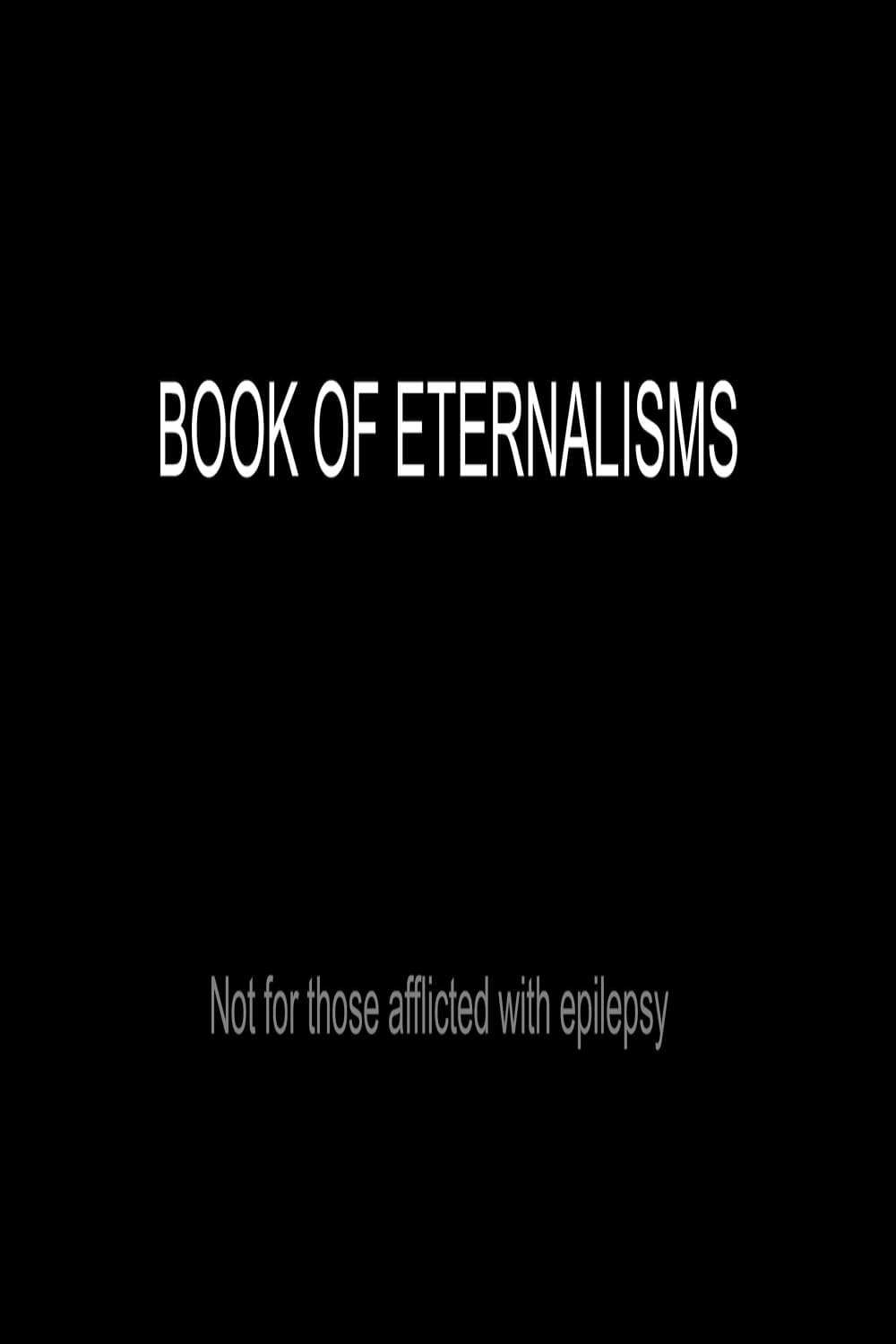 Book of Eternalisms 1-6