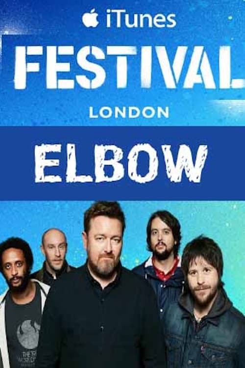 Elbow - iTunes festival 2014
