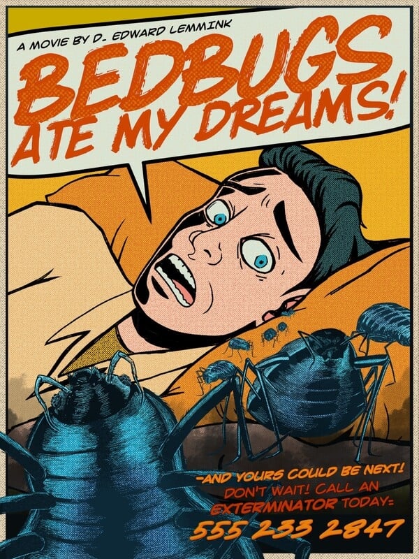 Bedbugs Ate My Dreams!