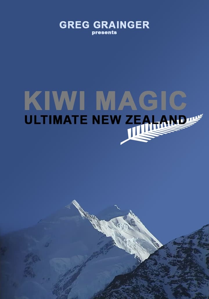 Kiwi Magic - Ultimate New Zealand