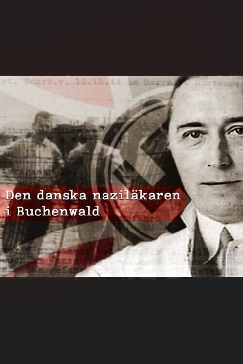 Den danske nazilæge i Buchenwald