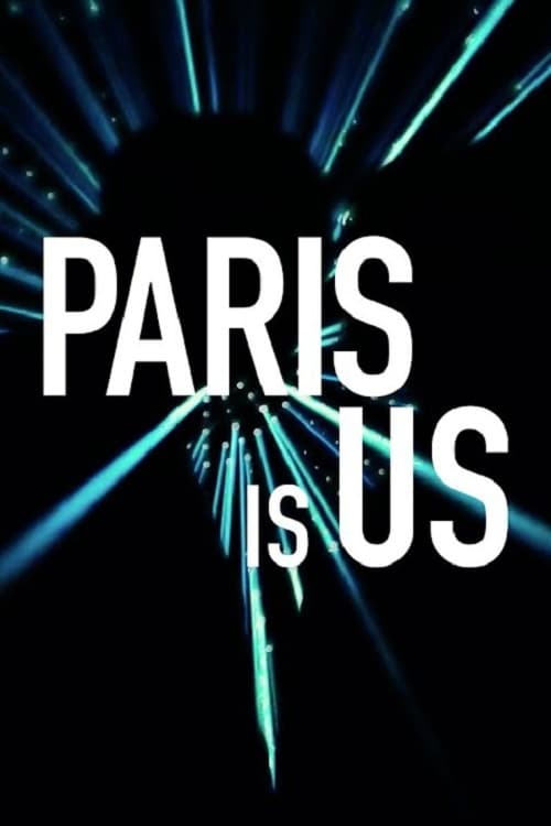 Paris Is Us (2019)