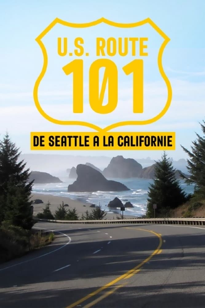 U.S. Route 101, de Seattle à la Californie