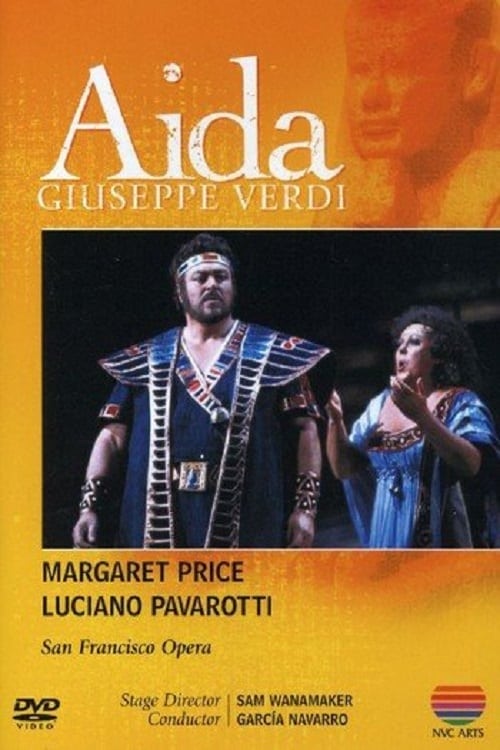 Aida - San Francisco Opera (1981)