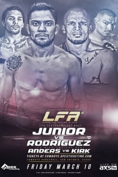 Legacy Fighting Alliance 6: Junior vs. Rodriguez
