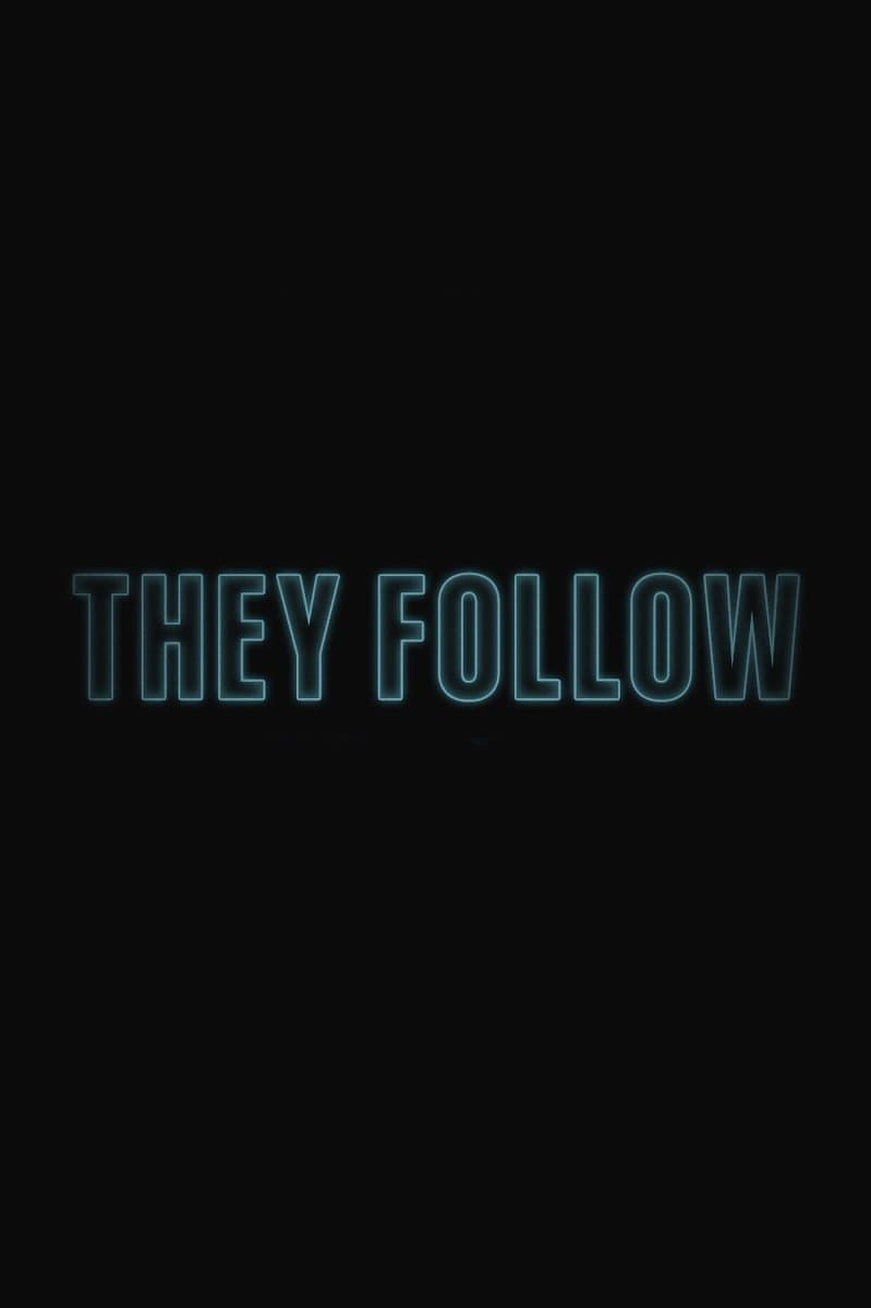 They Follow