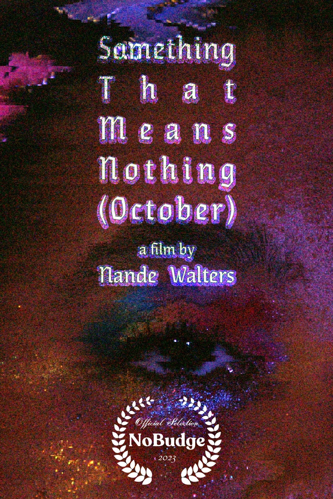 Something That Means Nothing (October)