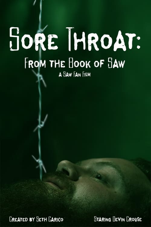 Sore Throat: From the Book of Saw