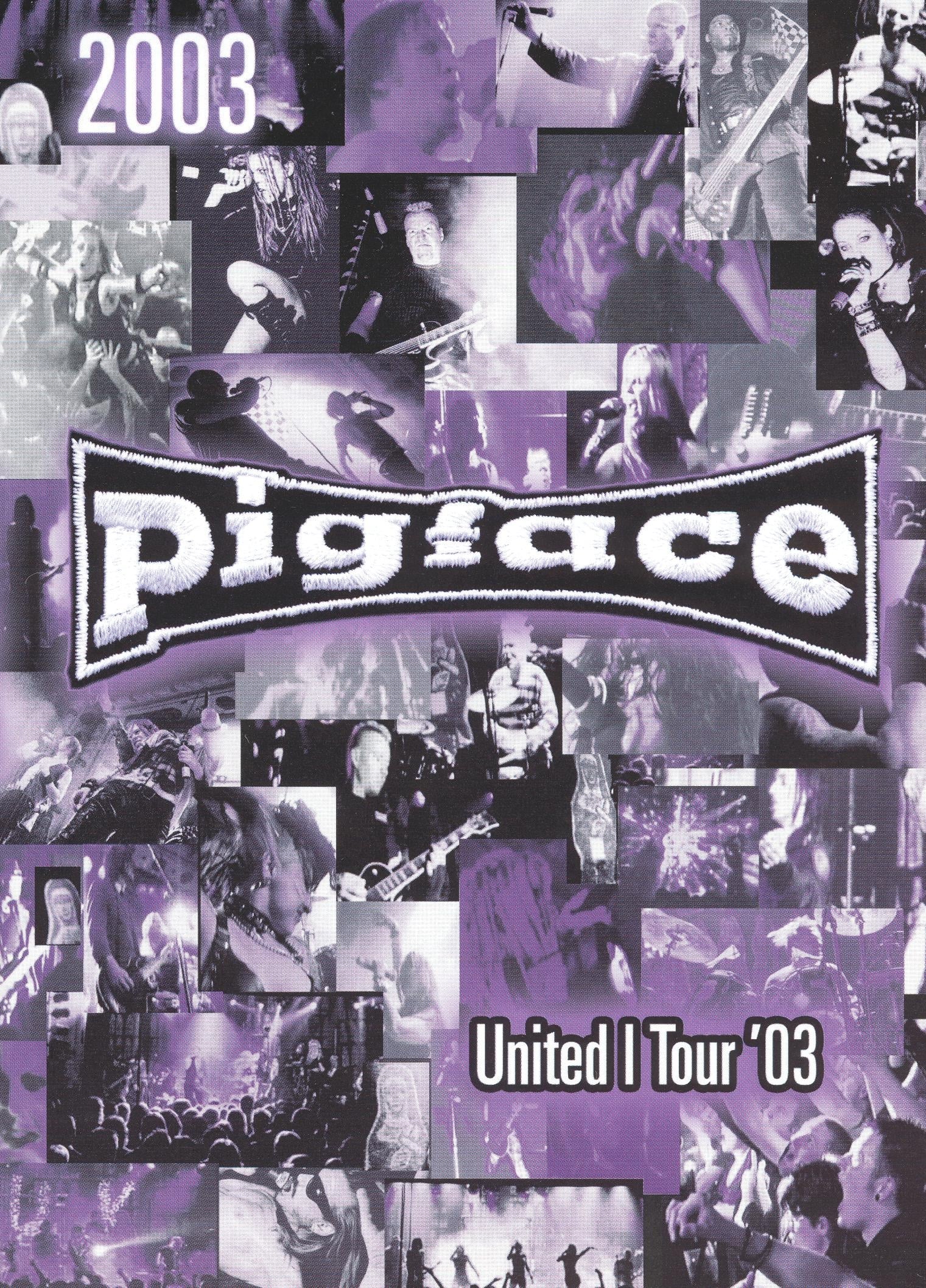 Pigface - United I Tour '03