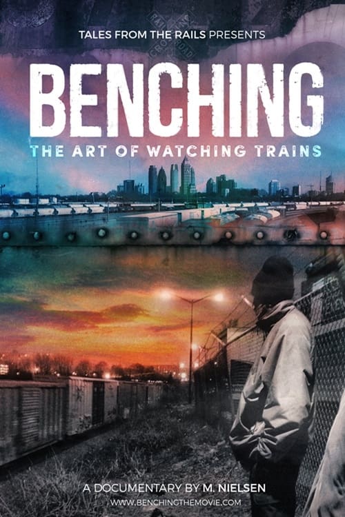 Benching: The Art of Watching Trains